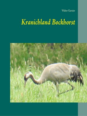 cover image of Kranichland Bockhorst